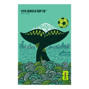 2026 WORLD CUP SEATTLE HOST CITY POSTER